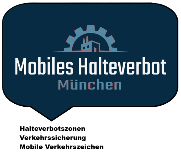 Mobile Halteverbotsschilder München